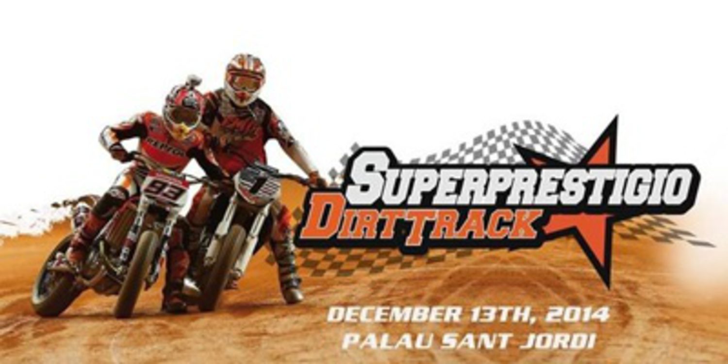 Llega la edición de 2014 del Superprestigio Dirt Track