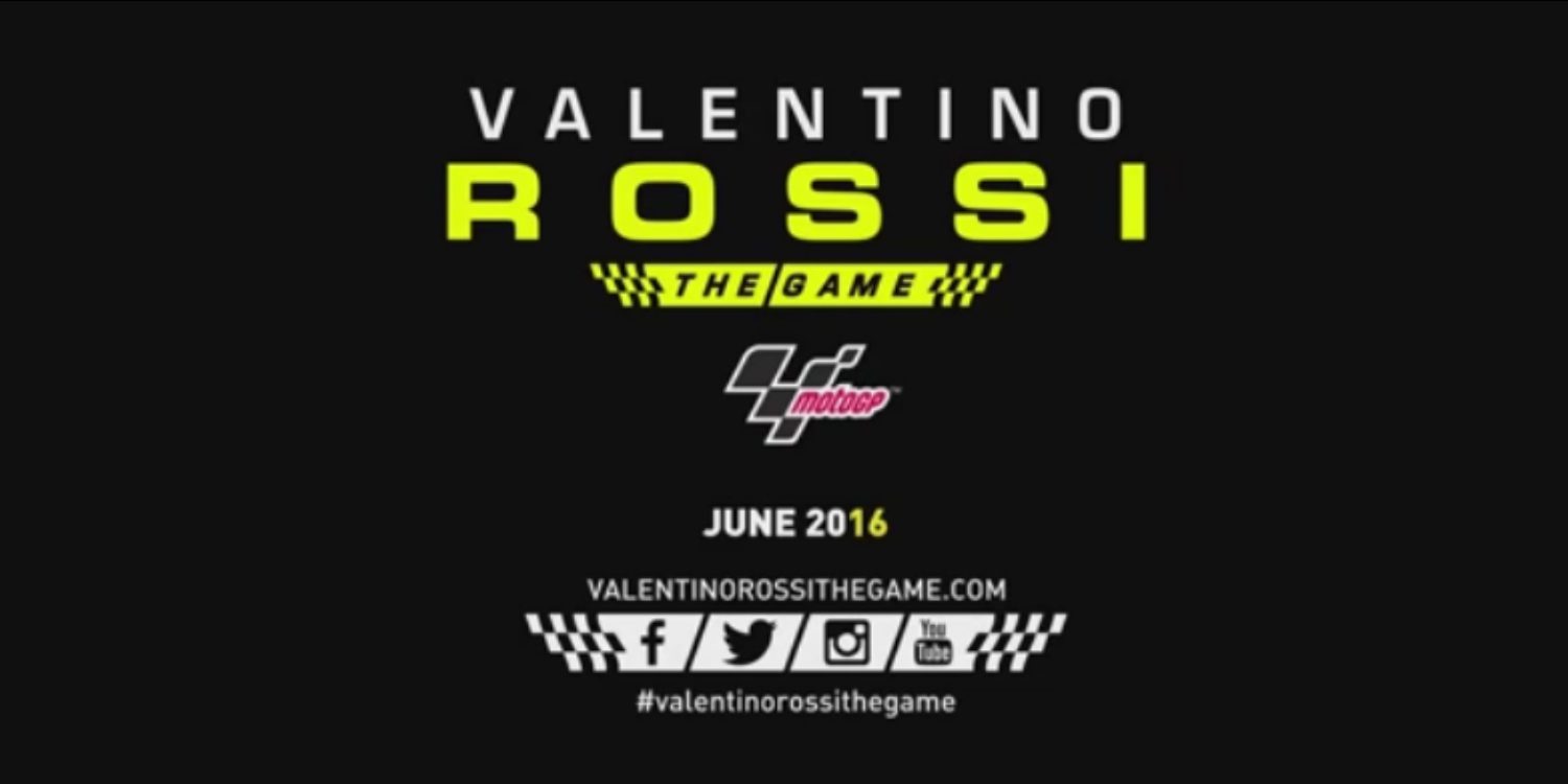 El videojuego MotoGP 2016 se basará en Valentino Rossi